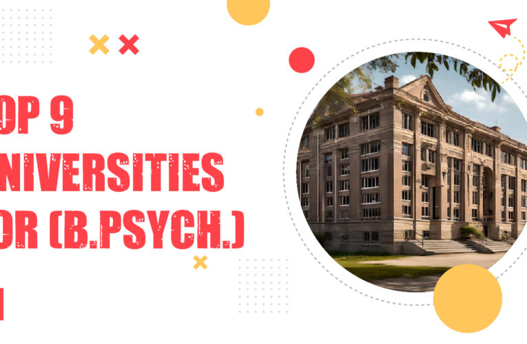 Top 9 Universities for Bachelor of Psychology (B.Psych.) Students in the UK